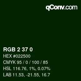 カラーコード: RGB 2 37 0 | qconv.com