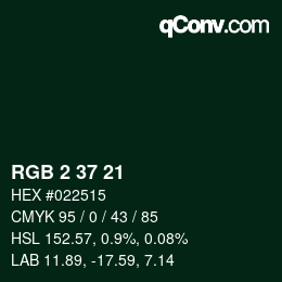 Color code: RGB 2 37 21 | qconv.com