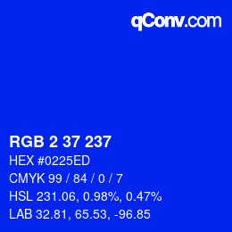 Color code: RGB 2 37 237 | qconv.com
