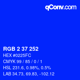 Color code: RGB 2 37 252 | qconv.com