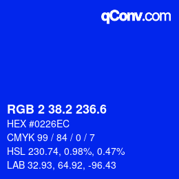カラーコード: RGB 2 38.2 236.6 | qconv.com