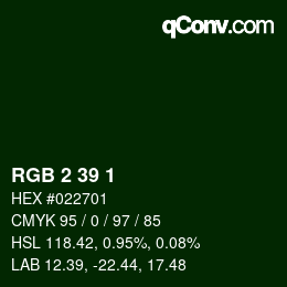 Color code: RGB 2 39 1 | qconv.com