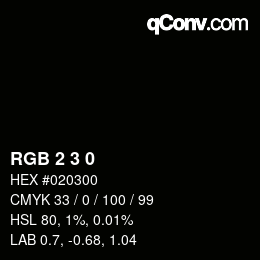 Color code: RGB 2 3 0 | qconv.com