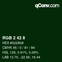 Color code: RGB 2 42 8 | qconv.com