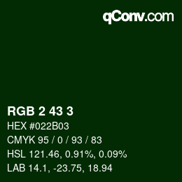 Color code: RGB 2 43 3 | qconv.com