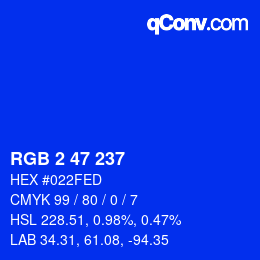 Color code: RGB 2 47 237 | qconv.com