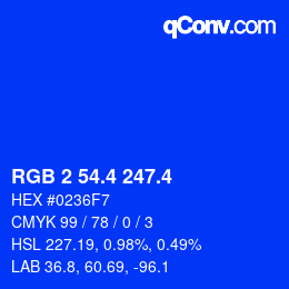 カラーコード: RGB 2 54.4 247.4 | qconv.com