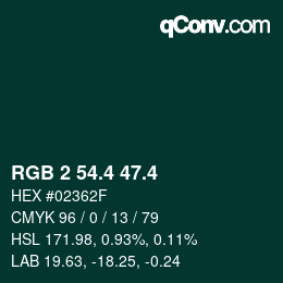 カラーコード: RGB 2 54.4 47.4 | qconv.com