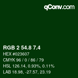 カラーコード: RGB 2 54.8 7.4 | qconv.com