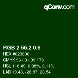 カラーコード: RGB 2 56.2 0.6 | qconv.com