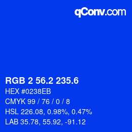カラーコード: RGB 2 56.2 235.6 | qconv.com