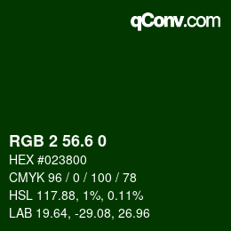 カラーコード: RGB 2 56.6 0 | qconv.com
