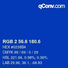 カラーコード: RGB 2 56.6 180.6 | qconv.com