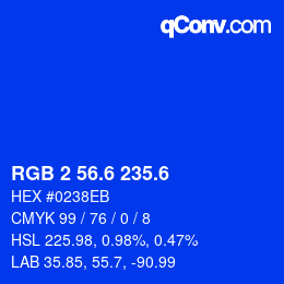カラーコード: RGB 2 56.6 235.6 | qconv.com
