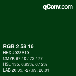 Color code: RGB 2 58 16 | qconv.com
