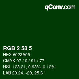 Color code: RGB 2 58 5 | qconv.com