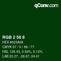 カラーコード: RGB 2 58 8 | qconv.com
