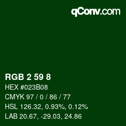 カラーコード: RGB 2 59 8 | qconv.com