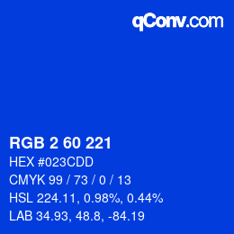 カラーコード: RGB 2 60 221 | qconv.com