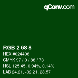 カラーコード: RGB 2 68 8 | qconv.com