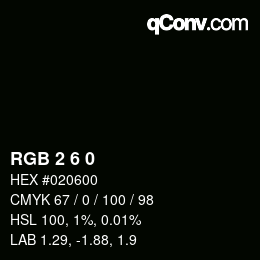 Color code: RGB 2 6 0 | qconv.com