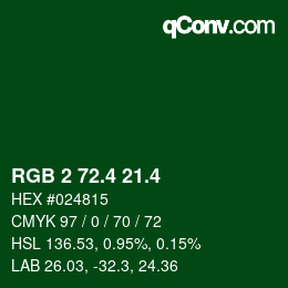 カラーコード: RGB 2 72.4 21.4 | qconv.com