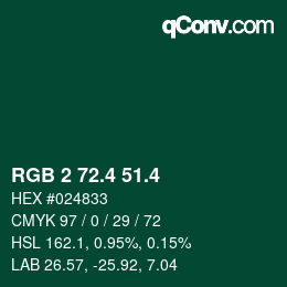 カラーコード: RGB 2 72.4 51.4 | qconv.com