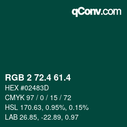 カラーコード: RGB 2 72.4 61.4 | qconv.com