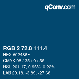 カラーコード: RGB 2 72.8 111.4 | qconv.com