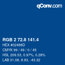 カラーコード: RGB 2 72.8 141.4 | qconv.com