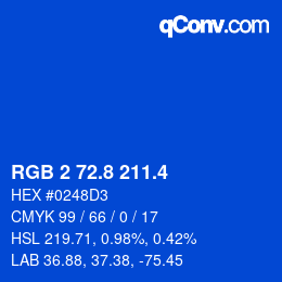 カラーコード: RGB 2 72.8 211.4 | qconv.com