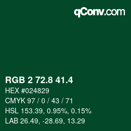 カラーコード: RGB 2 72.8 41.4 | qconv.com