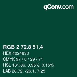 カラーコード: RGB 2 72.8 51.4 | qconv.com