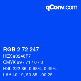 Color code: RGB 2 72 247 | qconv.com