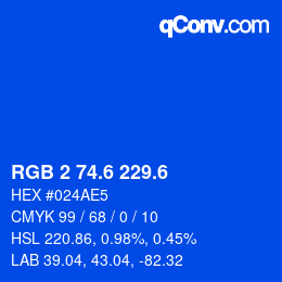 カラーコード: RGB 2 74.6 229.6 | qconv.com