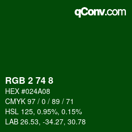 カラーコード: RGB 2 74 8 | qconv.com