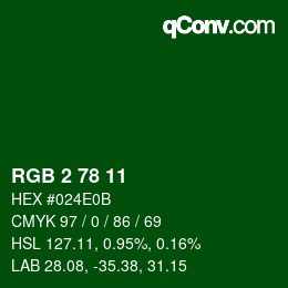 Color code: RGB 2 78 11 | qconv.com