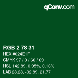 Color code: RGB 2 78 31 | qconv.com
