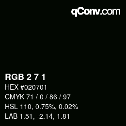 Color code: RGB 2 7 1 | qconv.com