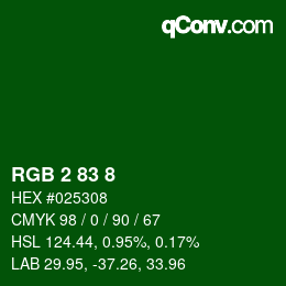 Color code: RGB 2 83 8 | qconv.com