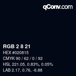 カラーコード: RGB 2 8 21 | qconv.com