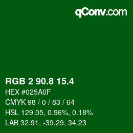 カラーコード: RGB 2 90.8 15.4 | qconv.com