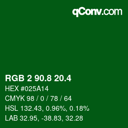 カラーコード: RGB 2 90.8 20.4 | qconv.com