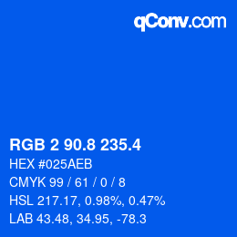 カラーコード: RGB 2 90.8 235.4 | qconv.com