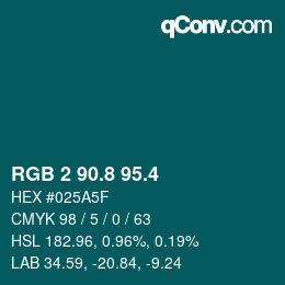 カラーコード: RGB 2 90.8 95.4 | qconv.com