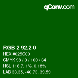 カラーコード: RGB 2 92.2 0 | qconv.com