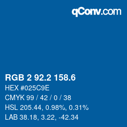 カラーコード: RGB 2 92.2 158.6 | qconv.com