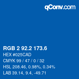 カラーコード: RGB 2 92.2 173.6 | qconv.com