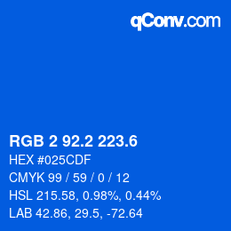 カラーコード: RGB 2 92.2 223.6 | qconv.com