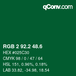 カラーコード: RGB 2 92.2 48.6 | qconv.com